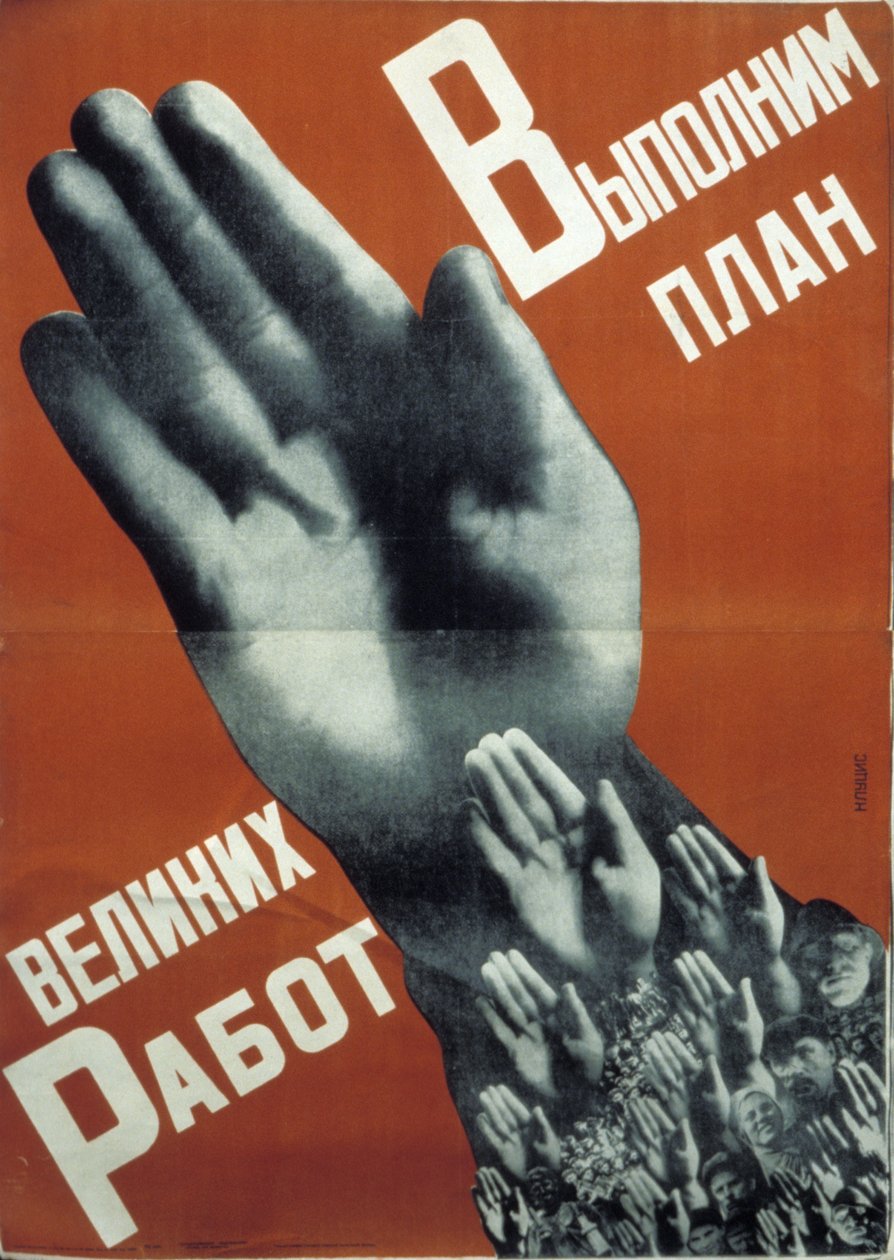 Radziecki plakat konstruktywistyczny z 1930 r. autorstwa Gustava Klutsisa, „Dobrze spełnimy plan wielkich przedsięwzięć”. autorstwa Unknown