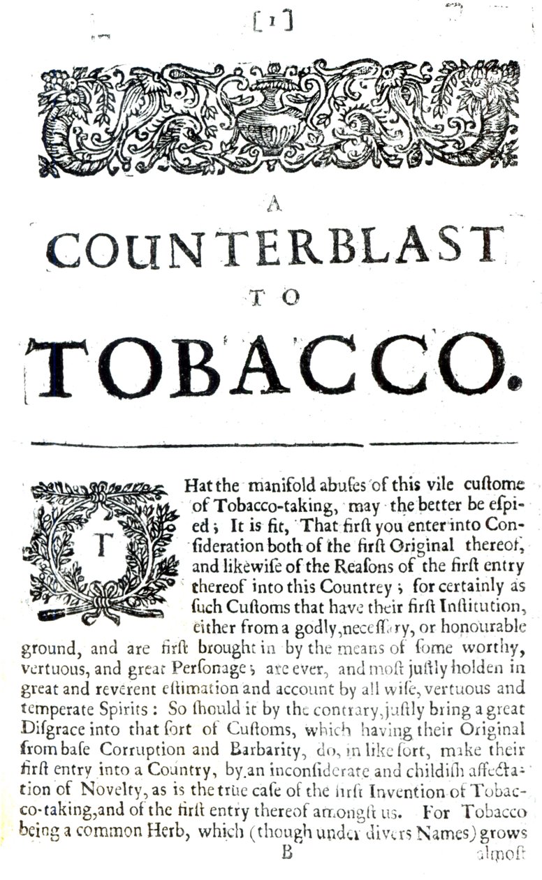A Counterblast to Tobacco, traktat Jakuba I (1566-1625) opublikowany w broszurze antynikotynowej w 1672 r. autorstwa English School