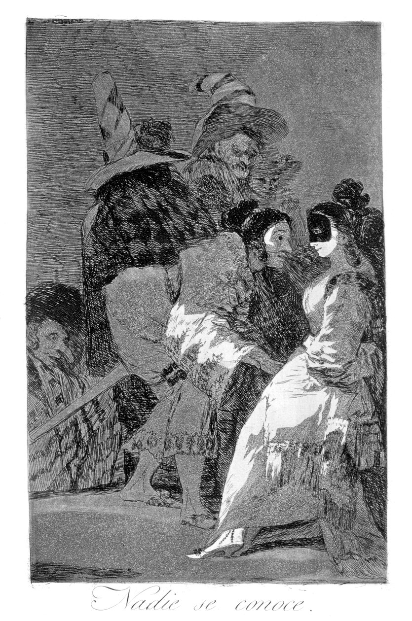 Nikt nie zna siebie, 1799 autorstwa Francisco de Goya