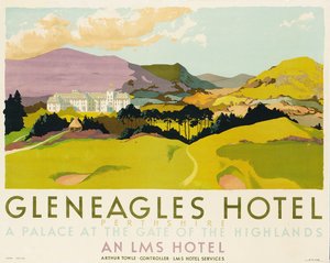 Hotel Gleneagles, plakat reklamujący LMS, 1924