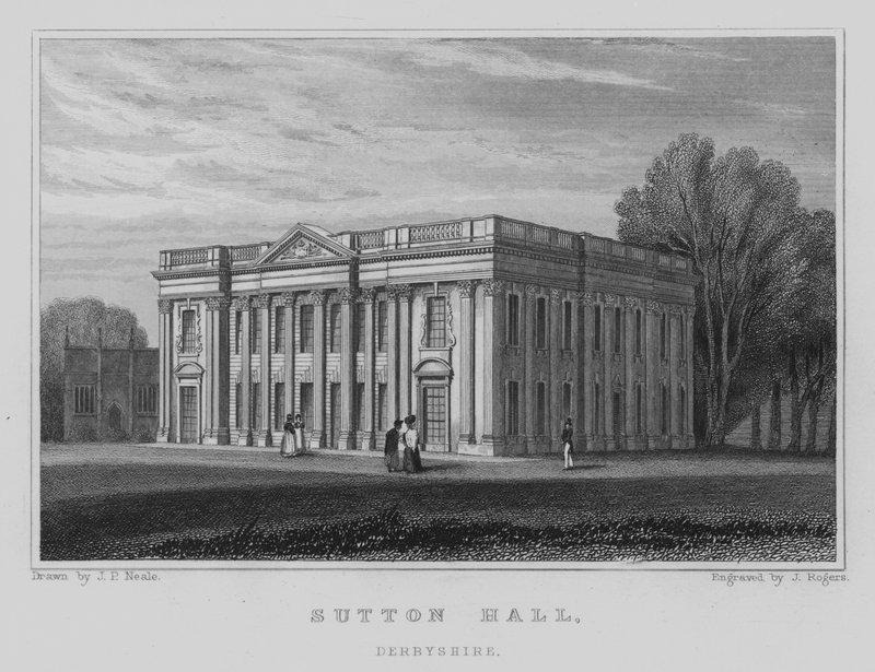 Sutton Hall, Derbyshire (grawerowanie) autorstwa John Preston Neale